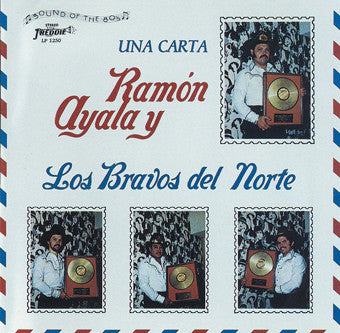 Ramon Ayala Y Sus Bravos Del Norte - Una Carta