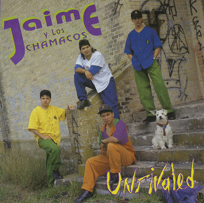 Jaime Y Los Chamacos - Unrivaled