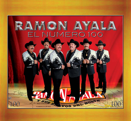 Ramon Ayala y Sus Bravos Del Norte - El Numero 100