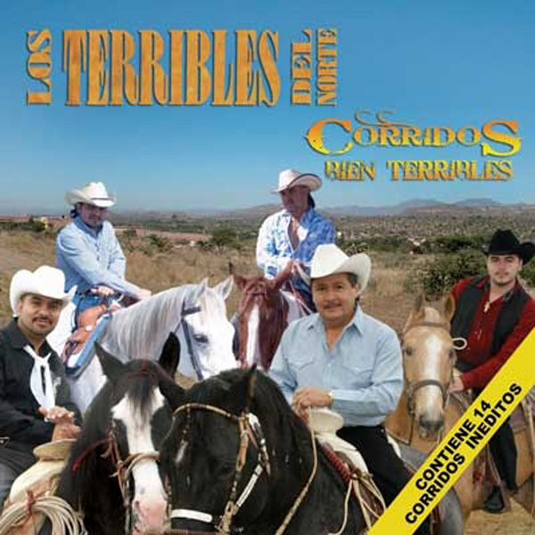 Los Terribles Del Norte - Corridos Bien Terribles