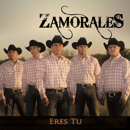 Zamorales - Eres Tu