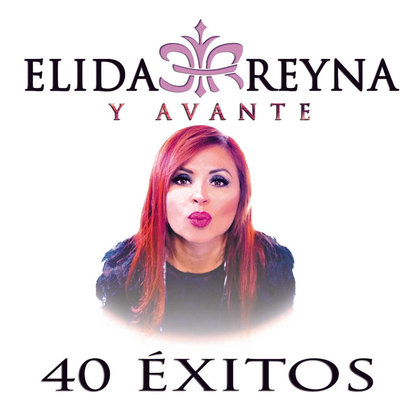 Elida Reyna Y Avante - 40 Exitos