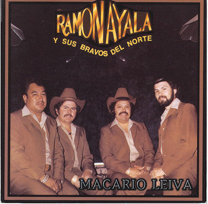 Ramon Ayala Y Sus Bravos Del Norte - Macario Leiva