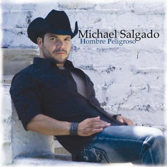 Michael Salgado - Hombre Peligroso