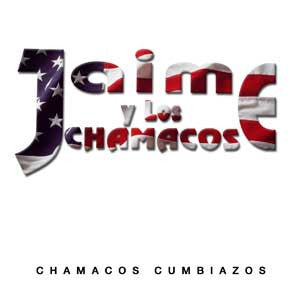 Jaime Y Los Chamacos - Chamacos Cumbiazos