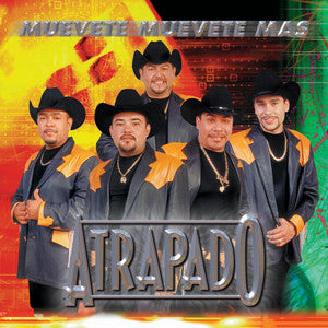 Atrapado - Muevete Muevete Mas