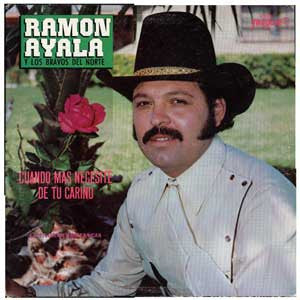 Ramon Ayala Y Sus Bravos Del Norte - La Enorme Distancia