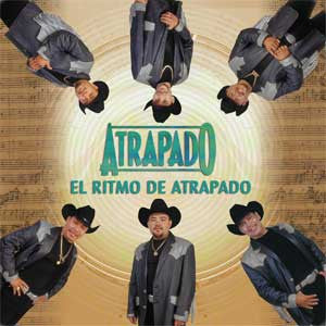 Atrapado - El Ritmo De Atrapado